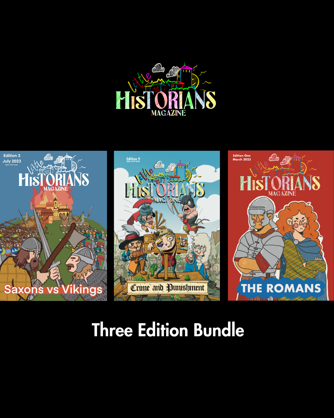 Three Edition Bundle of The Little Historians Magazine - Print