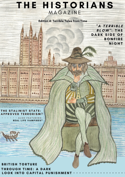 The Historians Magazine Edition 4 'Terrible Tales from Time'