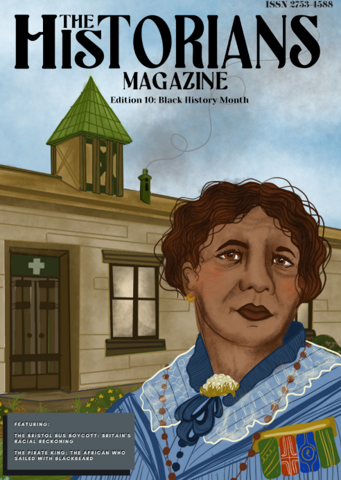 The Historians Magazine Edition 10 'Black History Month'