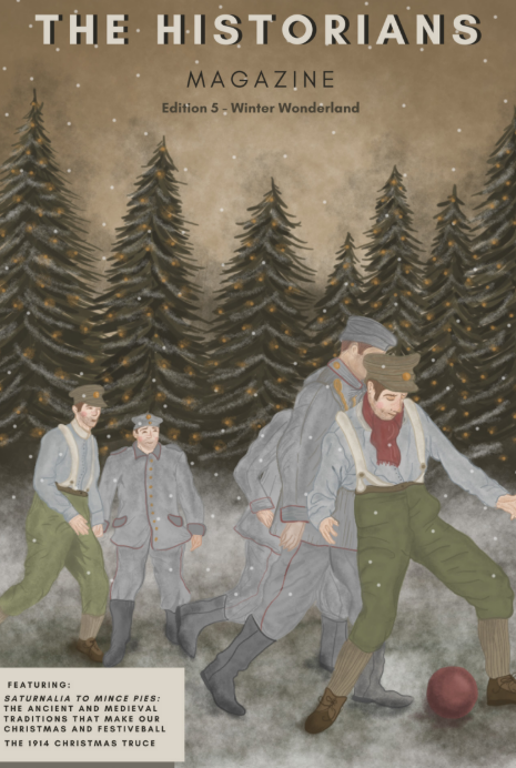The Historians Magazine Edition 5 'Winter Wonderland'